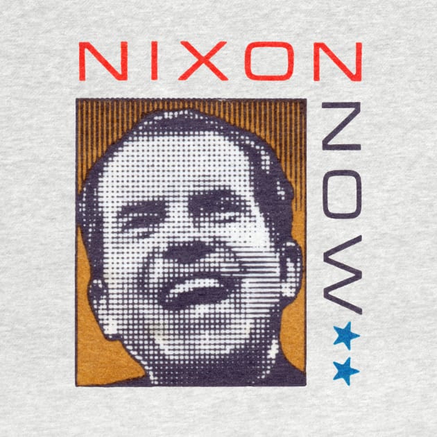 1972 Nixon Now by historicimage